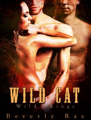 [Wild Things 02] • Wild Cat